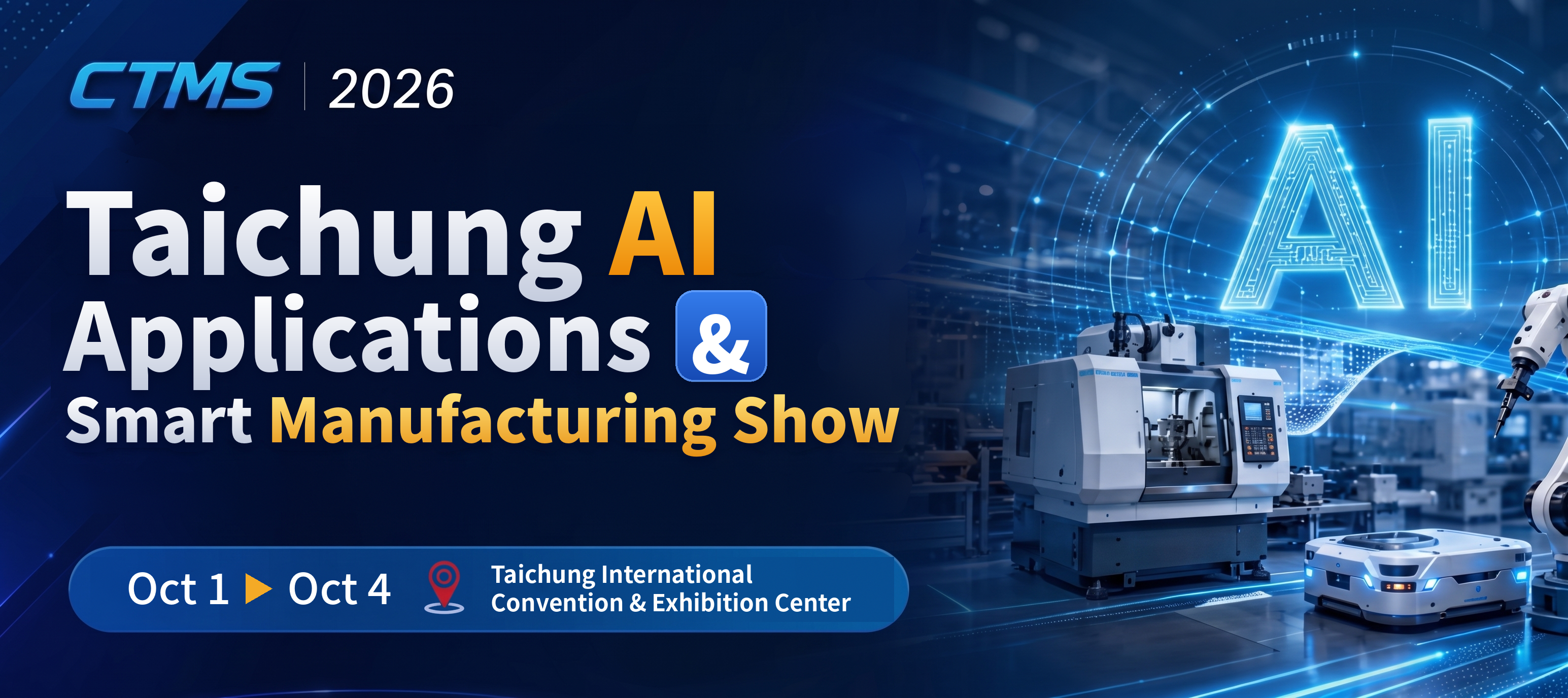 2026- Taichung AI & Smart Manufacturing Show (CTMS)